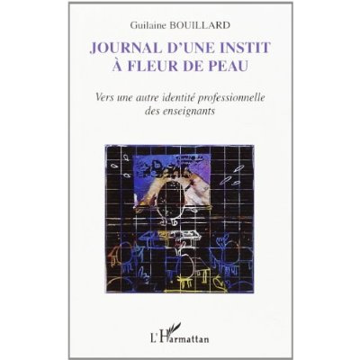 Emprunter Journal d'un instit à fleur de peau livre