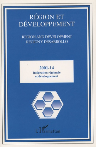 Emprunter Région et Développement N° 14-2001 : Intégration régionale et développement livre