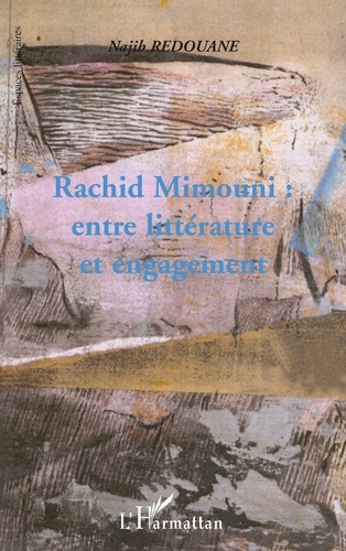 Emprunter RACHIS MIMOUNI : ENTRE LITTERATURE ET ENGAGEMENT livre