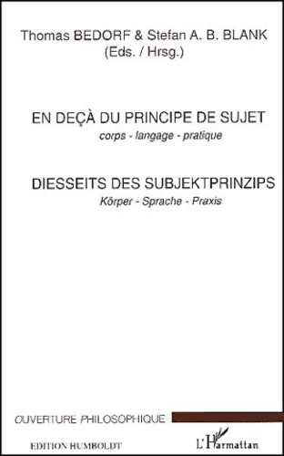 Emprunter En deçà du principe de sujet : Diesseits des Subjektprinzips. Corps, langage, pratique : Körper, Spr livre