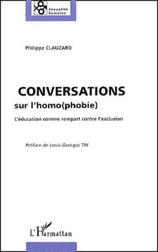 Emprunter Conversations sur l'homo(phobie). L'éducation comme rempart contre l'exclusion livre