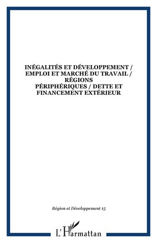 Emprunter Région et Développement N° 15-2003 : Inégalités et développement livre
