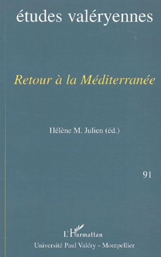 Emprunter Etudes valéryennes N° 91 Juin 2002 : Retour à la Méditerranée livre