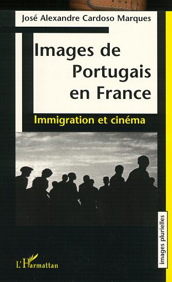 Emprunter Images de Portugais en France. Immigration et cinéma livre