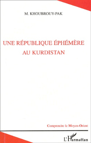 Emprunter Une république éphémère au Kurdistan livre