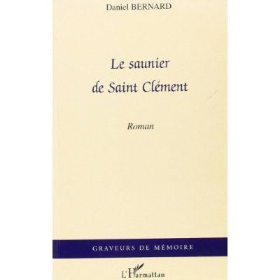Emprunter LE SAUNIER DE SAINT CLÉMENT livre