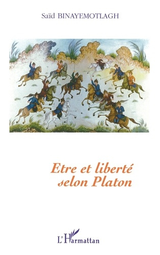 Emprunter etre et liberte selon platon livre