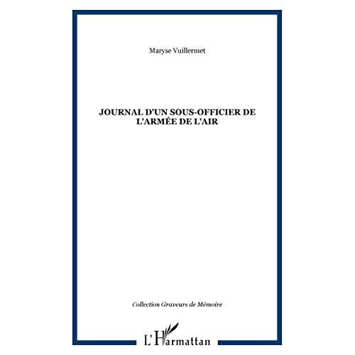 Emprunter Journal d'un sous-officier de l'armée de l'air livre