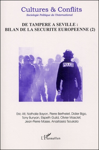 Emprunter Culture & conflits N°46 Eté 2002 : De Tampere à Séville : Bilan de la sécurité européenne Tome 2 livre