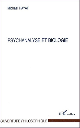 Emprunter Psychanalyse et biologie livre