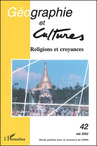 Emprunter Géographie et Cultures N° 42, été 2002 : Religions et croyances livre