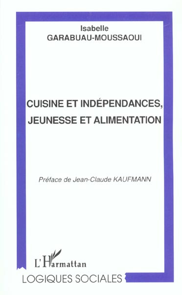 Emprunter Cuisine et independances livre