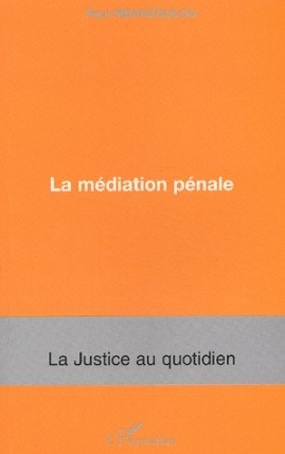 Emprunter La médiation pénale livre