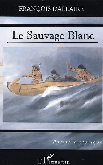 Emprunter Le Sauvage Blanc livre