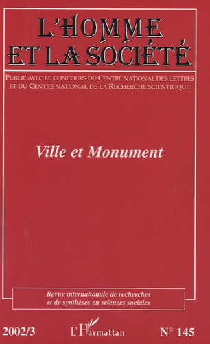 Emprunter L'Homme et la Société N° 145 : Ville et monument livre