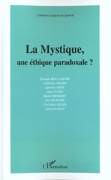 Emprunter La Mystique, une éthique pardoxale ? livre