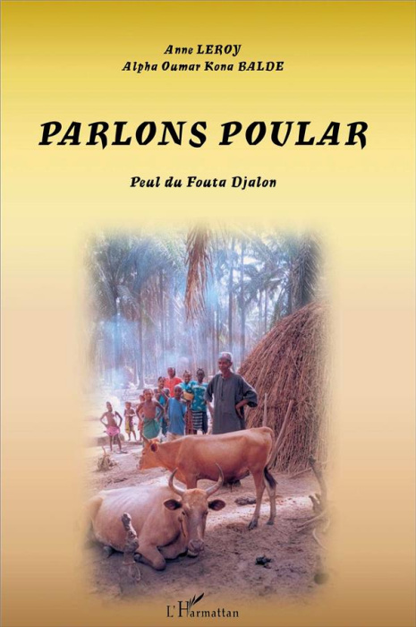 Emprunter Parlons poular. Dialecte du Fouta Djalon livre