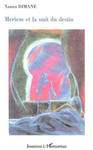 Emprunter Meriem et la nuit du destin livre