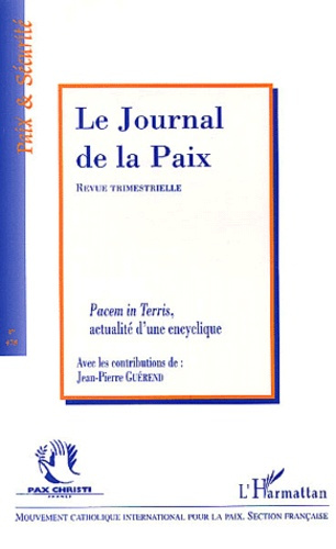 Emprunter Le journal de la paix N° 478 4ème trimestre 2002 : Pacem in Terris, actualité d'une encyclique livre