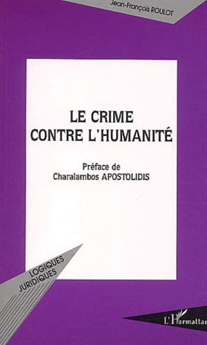 Emprunter Le crime contre l'humanité livre