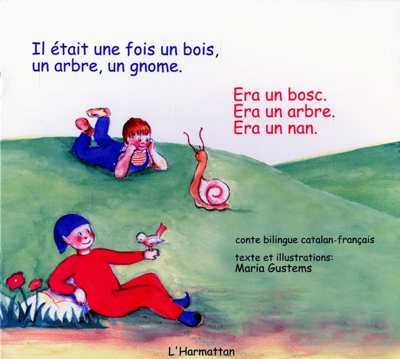 Emprunter Il était une fois un bois, un arbre, un gnome. Edition bilingue catalan-français livre