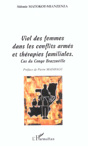 Emprunter Viol des femmes dans les conflits armés et thérapies familiales : cas du Congo Brazzaville livre