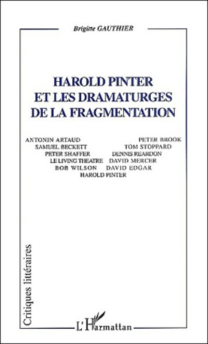 Emprunter Harold Pinter et les dramaturges de la fragmentation livre
