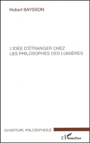Emprunter L'idée d'étranger chez les philosophes des Lumières livre