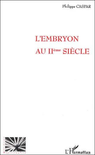 Emprunter L'embryon au IIe siècle livre