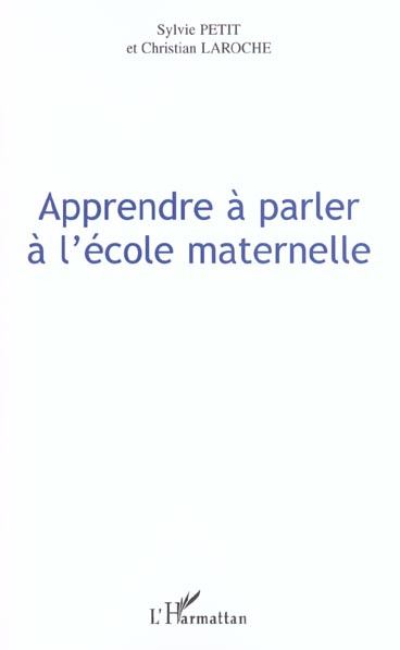 Emprunter Apprendre à parler à l'école maternelle livre