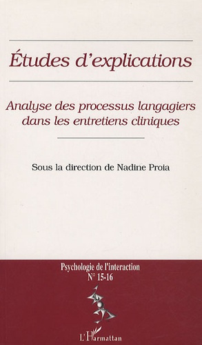 Emprunter Psychologie de l'interaction N° 15-16 : Analyse des processus langagiers dans les entretiens cliniqu livre