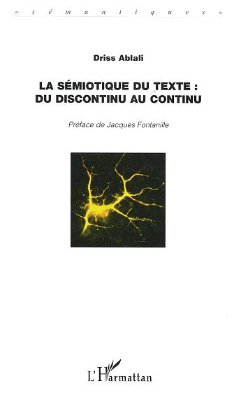 Emprunter La sémiotique du texte. Du discontinu au continu livre