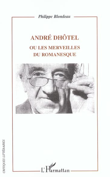 Emprunter André Dhôtel ou les merveilles du romanesque livre