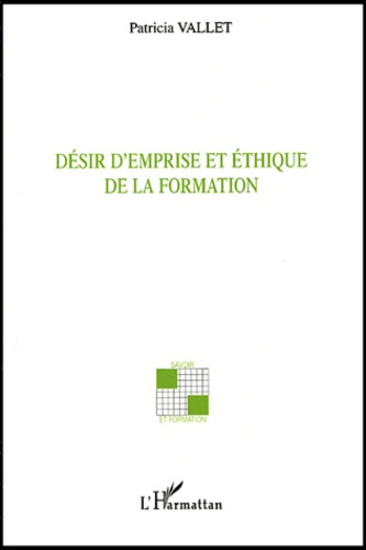 Emprunter Désir d'emprise et éthique de la formation livre