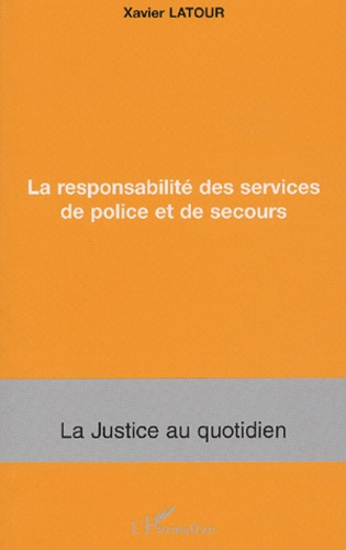 Emprunter La responsabilité des services de police et de secours livre