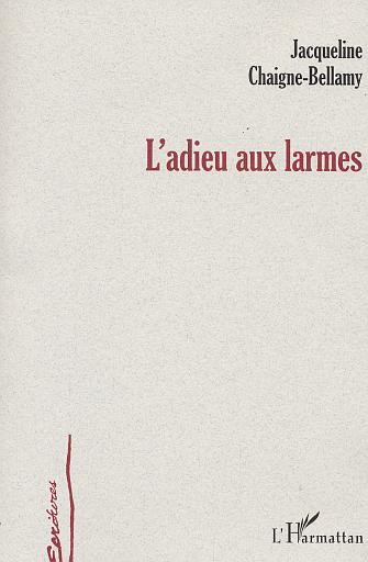 Emprunter L'adieu aux larmes livre