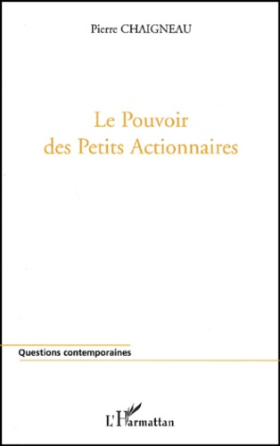 Emprunter Le pouvoir des petits actionnaires. Les dysfonctionnements financiers livre