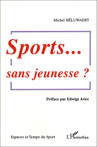 Emprunter Sports... sans jeunesse ? livre
