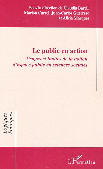 Emprunter Le public en action. Usages et limites de la notion d'espace public en sciences sociales livre