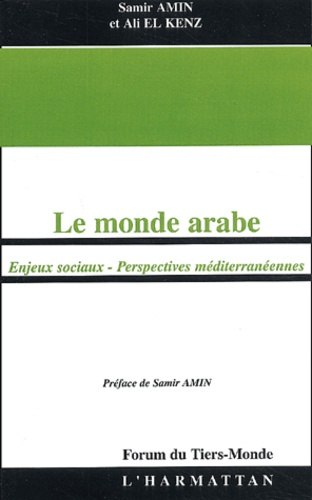 Emprunter Le monde arabe. Enjeux sociaux, perspectives méditerranéennes livre