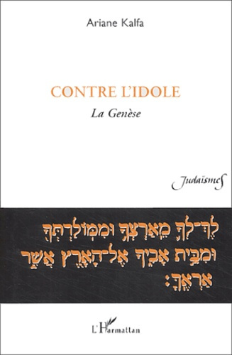 Emprunter Contre l'idole. La Genèse livre