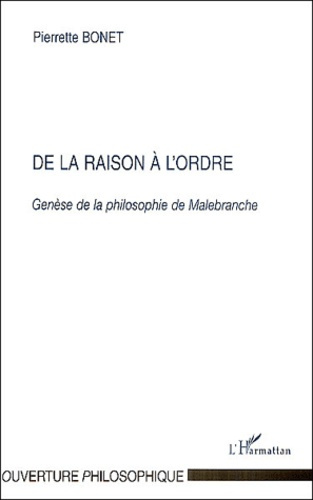 Emprunter De la raison à l'ordre. Genèse de la philosophie de Malebranche livre