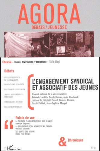 Emprunter Agora Débats/Jeunesse N° 31 : L'engagement syndical et associatif des jeunes livre
