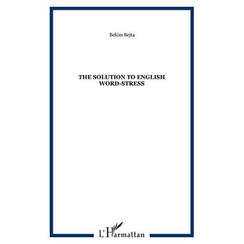 Emprunter THE SOLUTION TO ENGLISH WORD-STRESS livre