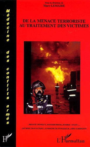 Emprunter De la menace terroriste au traitement des victimes livre