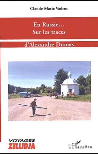 Emprunter En Russie... Sur les traces d'Alexandre Dumas livre