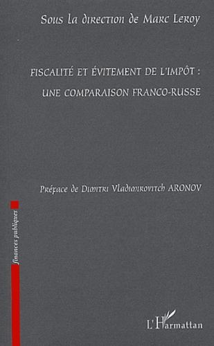 Emprunter Fiscalité et évitement de l'impôt : une comparaison franco-russe livre