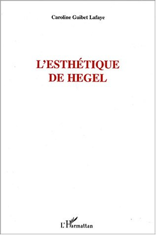 Emprunter L'esthétique de Hegel livre