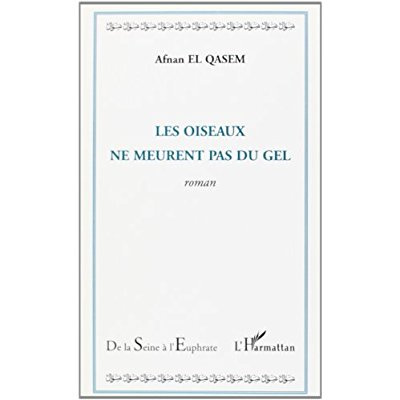 Emprunter Les oiseaux ne meurent pas du gel livre