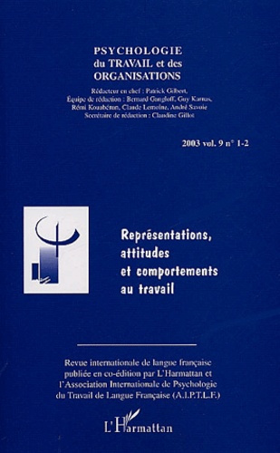 Emprunter Psychologie du travail et des organisations 2003 volume 9 n° 1-2 : Représentations, attitudes et com livre